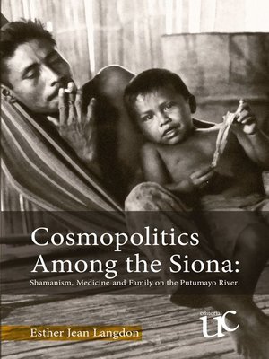 cover image of Cosmopolitics among the Siona
